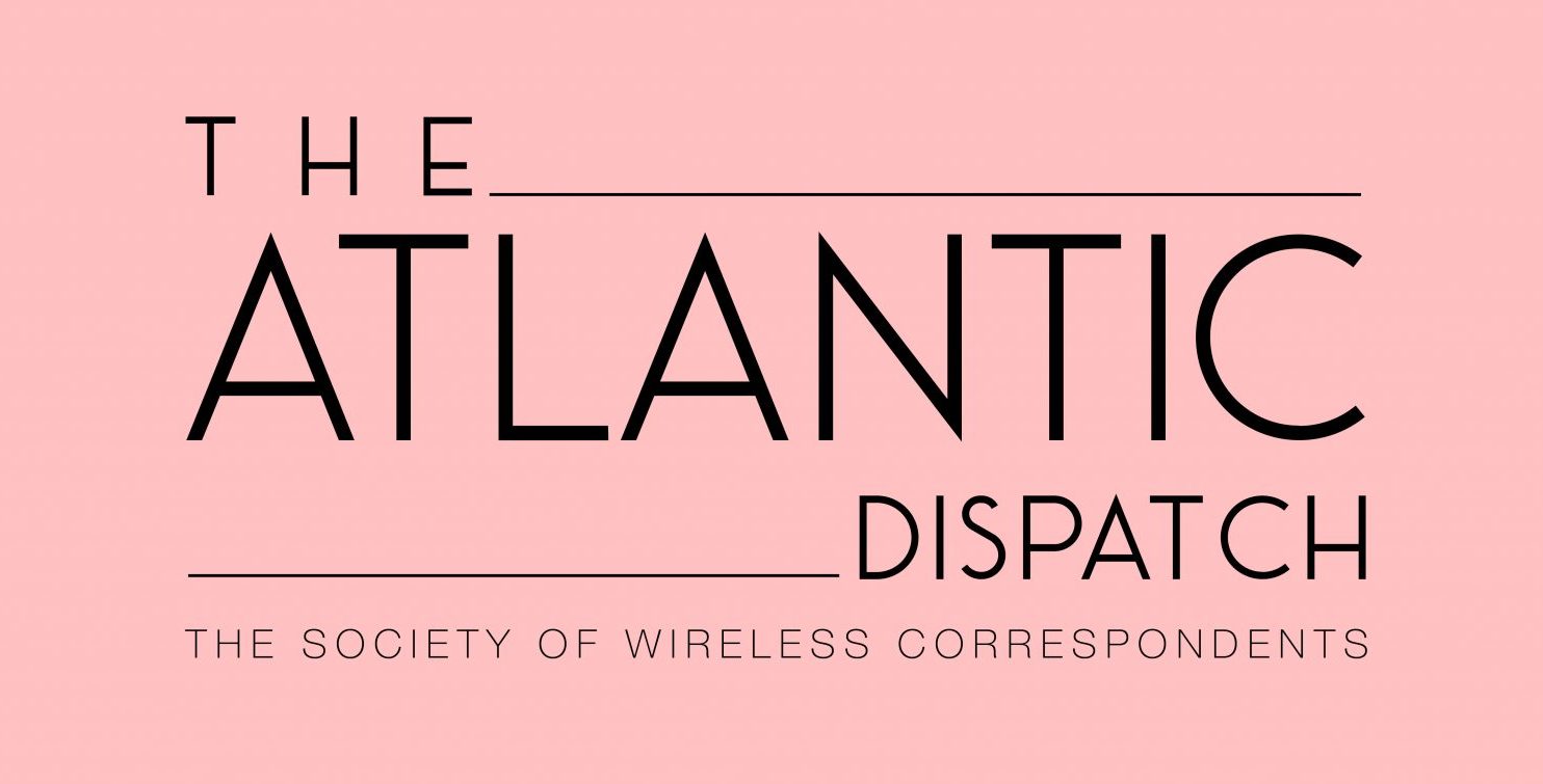 The Atlantic Dispatch